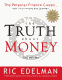 The Truth about Money